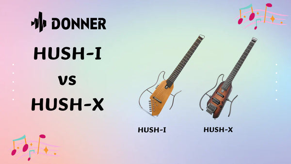 Donner HUSH-I vs HUSH-X: qual è quella giusta per te?